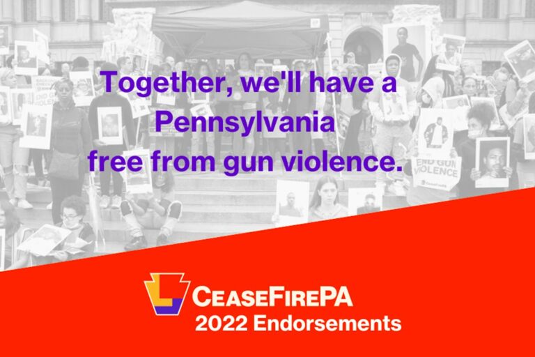 CeaseFirePA Action Endorses 62 Gun Safety Champions for 2022 Election