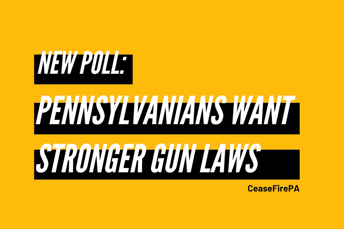 New Poll: Pennsylvania wants stronger gun laws